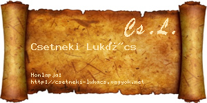 Csetneki Lukács névjegykártya